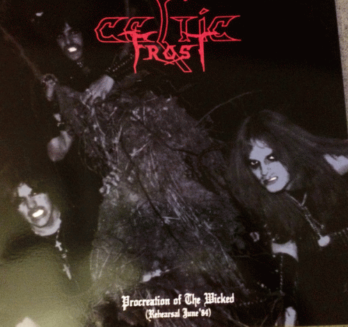 Celtic Frost : Procreation of the Wicked (Rehearsal June '84)